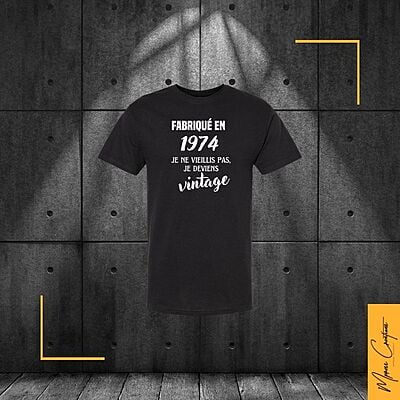 Chandail: Fabriqué en 1974, je ne vieillis pas je devien vintage